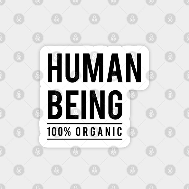 Human being, 100% organic Sticker by beakraus